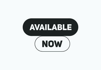 available now text sign icon. rectangle stroke template. white color text	
