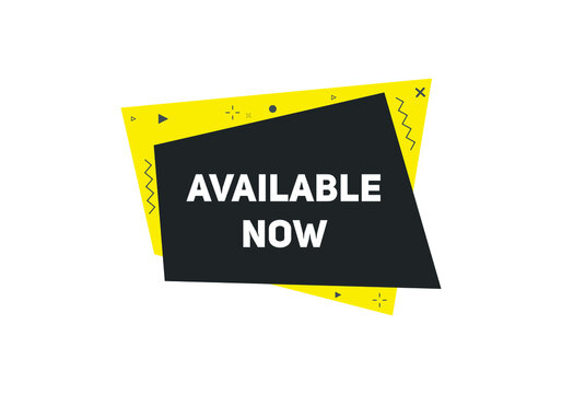 available now text sign icon. rectangle stroke template. white color text	
