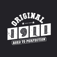 Obraz premium Born in 1911 Vintage Retro Birthday, Original 1911 Aged to Perfection