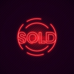 Sold Text Promotion Banner in Neon Sign Vector Illustration with Dark Background