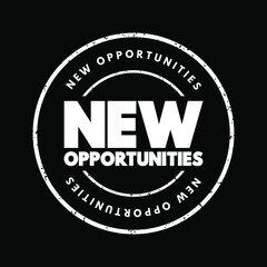New Opportunities text stamp, concept background