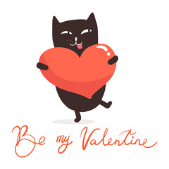 Fat loving cat holding a heart, Valentine's Day lettering Be my Valentine