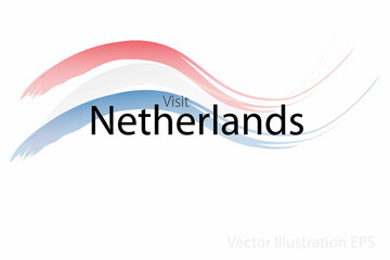 Fototapeta na wymiar the slogan visit Netherlands with curved waves in watercolor style which are in the colors of the national flag. Vector Illustration