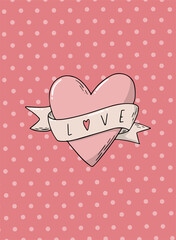 cute Valentine's day greeting card decorated with hand drawn heart and word 'Love' on pink polka dot  background. Good for posters, prints, invitations, banners, etc. 