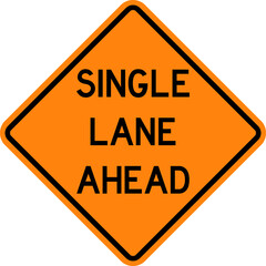 Single lane ahead sign. Orange diamond background. Road traffic control signs and symbols.