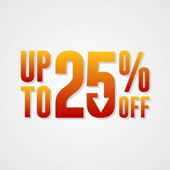 Special offer up to 25 percent discount, Banner template design with red text isolated on white background, special offer sales promotion. vector template illustration