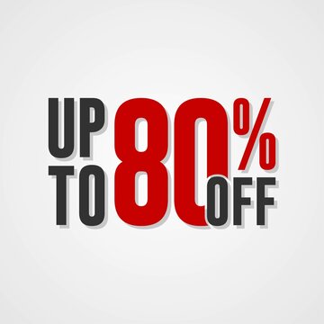 Special offer up to 80 percent discount, Banner template design with red text isolated on white background, special offer sales promotion. vector template illustration