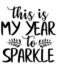 Happy New Year svg, New Years svg, New Years svg File, New Years Shirt svg,