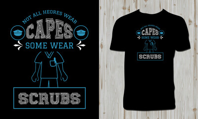 Nurse T Shirt Design And Vector Illustration. 