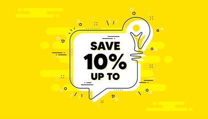 Save up to 10 percent. Idea yellow chat bubble banner. Discount Sale offer price sign. Special offer symbol. Discount chat message lightbulb. Idea light bulb background. Vector