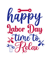 Labor Day SVG Bundle, Patriotic Svg, Memorial Day Svg, Happy Labor Day Svg, American Holiday Svg, Workers Day Svg, USA Saying Svg