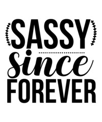 Sassy Svg, Sassy Svg Bundle, Sarcastic Svg, Sassy Quotes Svg,  svg designs, funny svg 