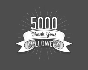5000 followers. Poster for social network and followers. Old style. Vector illustration.
