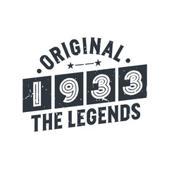 Born in 1933 Vintage Retro Birthday, Original 1933 The Legends