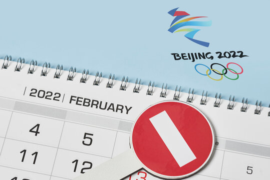 14 December 2021 - Los Angeles, USA: February 2022 Monthly Calendar And No Entry Traffic Sign. Boycotting Winter Olympic Games In Beijing, China. Winter Olympics Boycott. Diplomatic Boycott