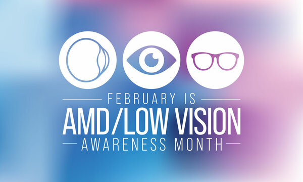 AMD Low Vision Awareness Month Is Observed Every Year In February, Vector Illustration