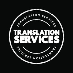 Fototapeta na wymiar Translation Services text stamp, business concept background