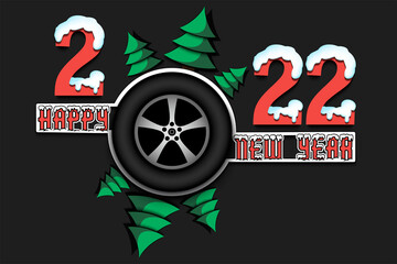 Happy new year. 2022 with car wheel and Christmas trees. Snowy numbers and letters. Original template design for greeting card, banner, poster. Vector illustration on isolated background