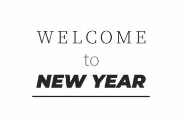 Welcome to New Year isolated. Vector