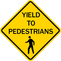 Yield to pedestrians sign. Yellow diamond background. Traffic signs and symbols.