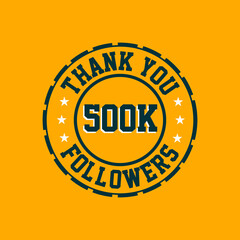 Thank you 500000 Followers celebration, Greeting card for 500k social followers.
