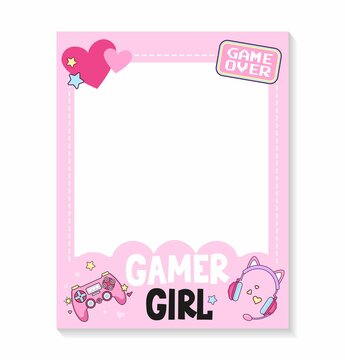 Printable gamer girl style photo frames with game controller, headphones, hearts and lettering. Gamer girl photo booth prop template. Cute pink kawaii design for party, selfie etc. Vector illustration