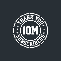 Thank you 10000000 Subscribers celebration, Greeting card for 10m social Subscribers.