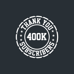Fototapeta na wymiar Thank you 400000 Subscribers celebration, Greeting card for 400k social Subscribers.