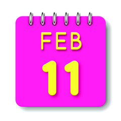 11 day of the month. February. Cute calendar daily icon. Date day week Sunday, Monday, Tuesday, Wednesday, Thursday, Friday, Saturday. Neon yellow. Pink Paper. White background.