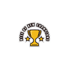 Rise of New Champion sports league logo emblem badge sticker graphic with trophy