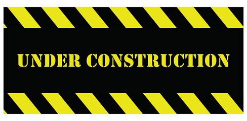 under construction sign,  text on black yellow striped border banner, vector
