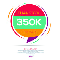 Creative Thank you (350k, 350000) followers celebration template design for social network and follower ,Vector illustration.