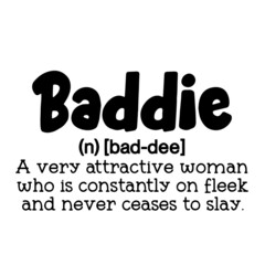 baddie rules inspirational quotes, motivational positive quotes, silhouette arts lettering design