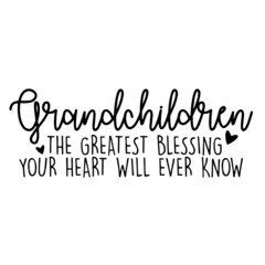 grandchildren inspirational quotes, motivational positive quotes, silhouette arts lettering design