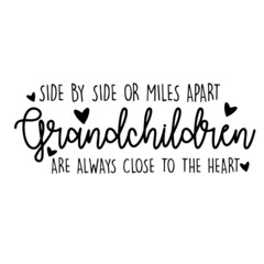 grandchildren inspirational quotes, motivational positive quotes, silhouette arts lettering design