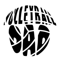 Naklejka premium volleyball dad inspirational quotes, motivational positive quotes, silhouette arts lettering design