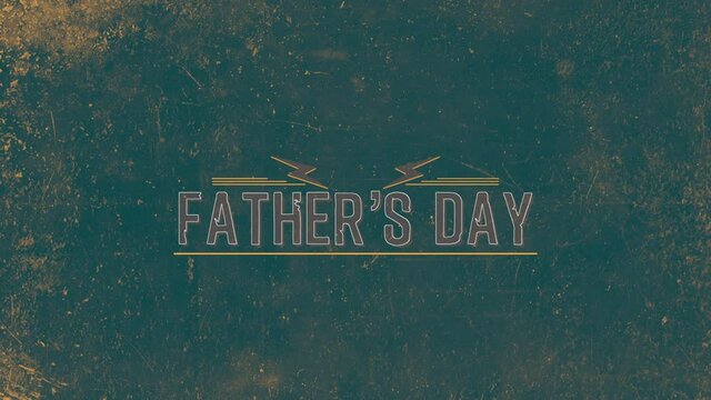 Father Day with thunderbolts on grunge texture, motion holidays and grunge style background
