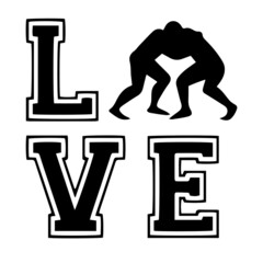 love wrestling sports inspirational quotes, motivational positive quotes, silhouette arts lettering design