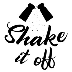 shake it off inspirational quotes, motivational positive quotes, silhouette arts lettering design