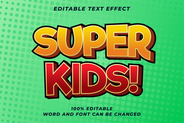 Super Kids Text Effect