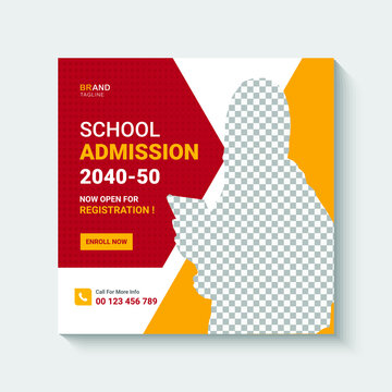 School Admission Social Media Instagram Post or Banner Design 
