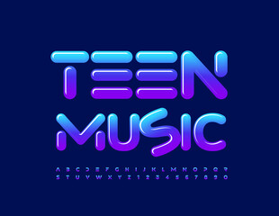 Vector artistic flyer Teen Music. Gradient color Font. Set of Trendy Alphabet Letters and Numbers set