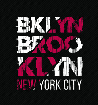 Brooklyn Grunge Style Vector Typography Graphics Print Etc