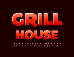 Vector bright Sign Grill House. Modern Glossy Font. Artistic Alphabet Letters and Numbers set