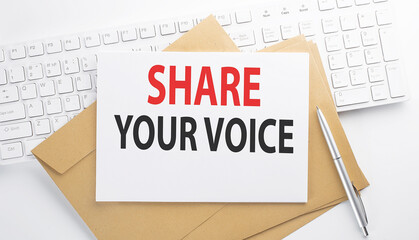 Text SHARE YOUR VOICE on the envelope on the keyboard