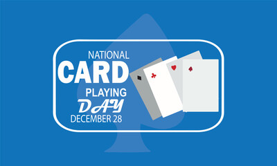  National Card Playing Day. Design Template for greeting card poster and banner
