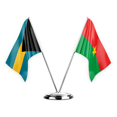 Two table flags isolated on white background 3d illustration, bahamas and burkina faso