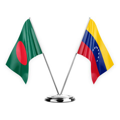 Two table flags isolated on white background 3d illustration, bangladesh and venezuela