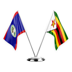 Two table flags isolated on white background 3d illustration, belize and zimbabwe