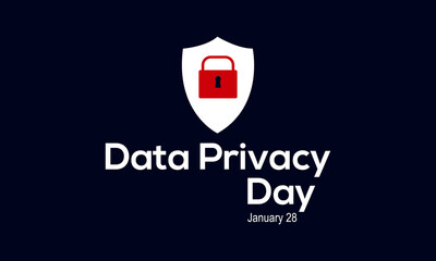 January 28 - Data Privacy day. Vector template for banner, poster, tshirt, card.